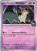 Team Rocket's Mimikyu Reverse Holo Uncommon SV10: Destined Rivals 087/182 NM