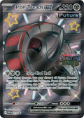 Iron Treads ex - (Paldean Fates Stamped) Holo Promo 073 NM