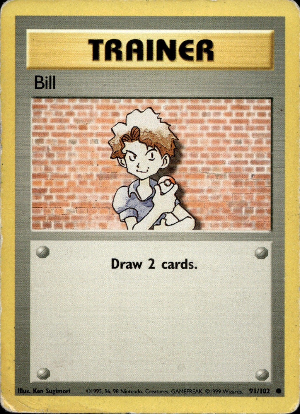 Bill Common Base Set 091/102 NM