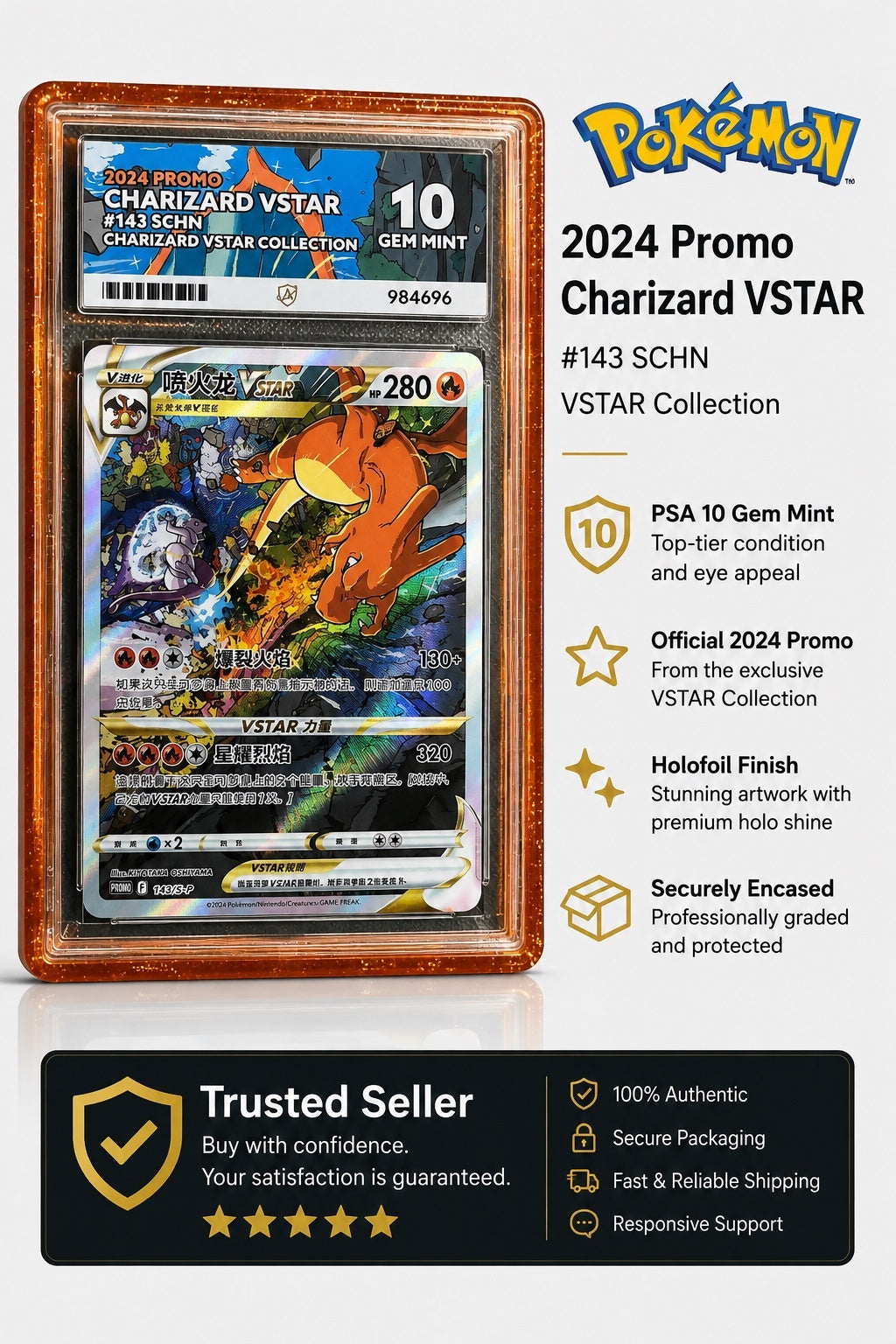 2024 Promo Charizard VSTAR #143 SCHN VSTAR Collection PSA 10 Gem Mint with Matching Slab Guard